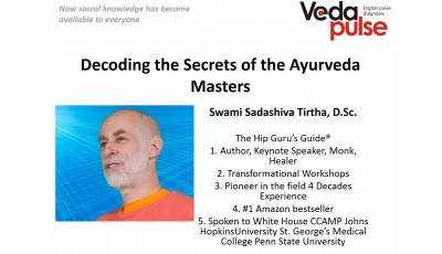 Decoding the Secrets of the Ayurveda Masters